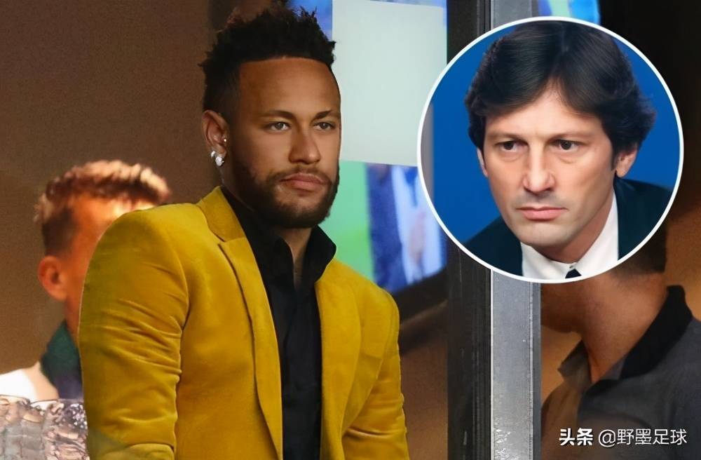 “BJL平台集团”
内马尔太惨 又被大巴黎视为二当家:他可以走 头号巨星必须留下(图3) “BJL平台集团”
内马尔太惨 又被大巴黎视为二当家:他可以走 头号巨星必须留下(图3)